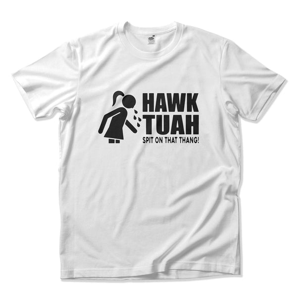 T-shirt "Hawk tuah! Spit on that thang!" meme viral