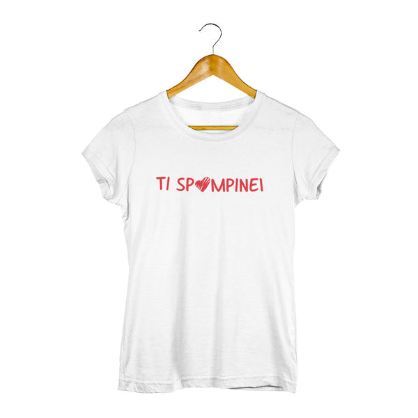 "Ti Spompinei" women's t-shirt 