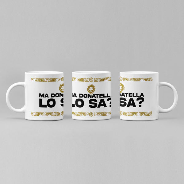 Tazza Case Pacchiane "Donatella lo sa?"